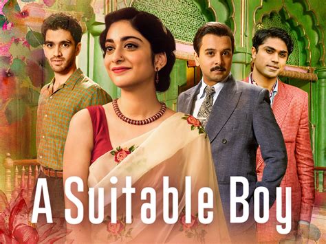  A Suitable Boy Yüreğinizi Dokunacak ve Size Aşkın Gücünü Gösterecek