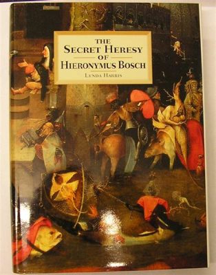  Heretics: A History of Heresy -  İnançların Gizli Tarihi ve İnkarın Sanatı